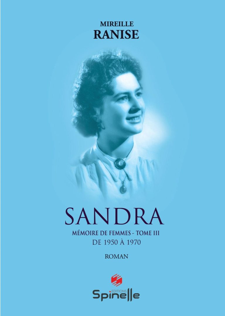 Sandra Gorboff, saga familiale, romance historique, récit historique